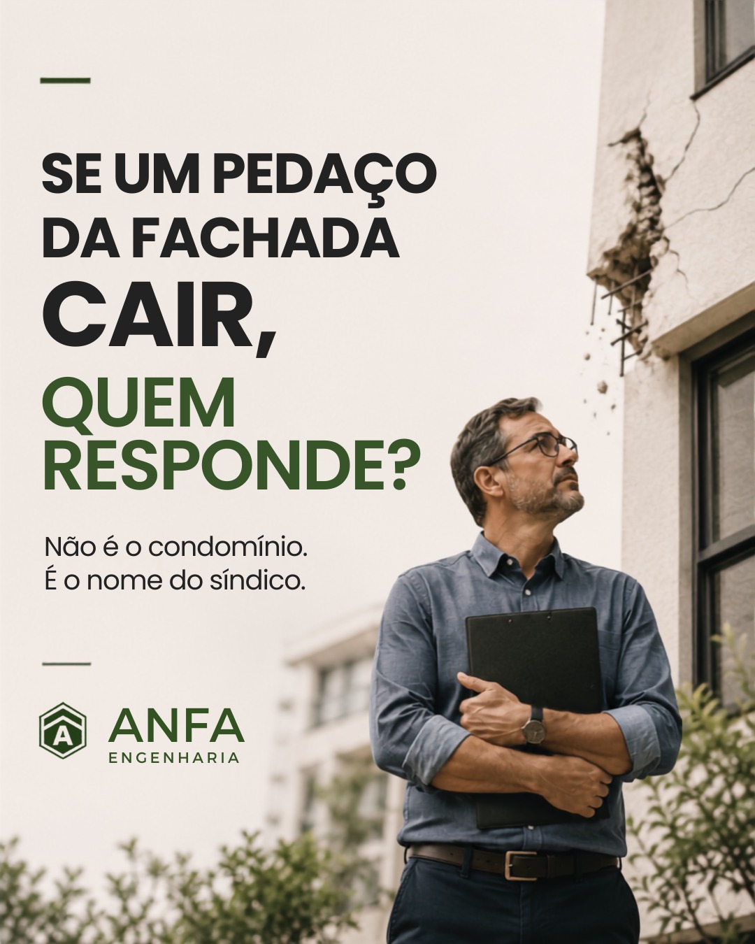 Post ANFA Engenharia: se um pedaço da fachada cair, quem responde